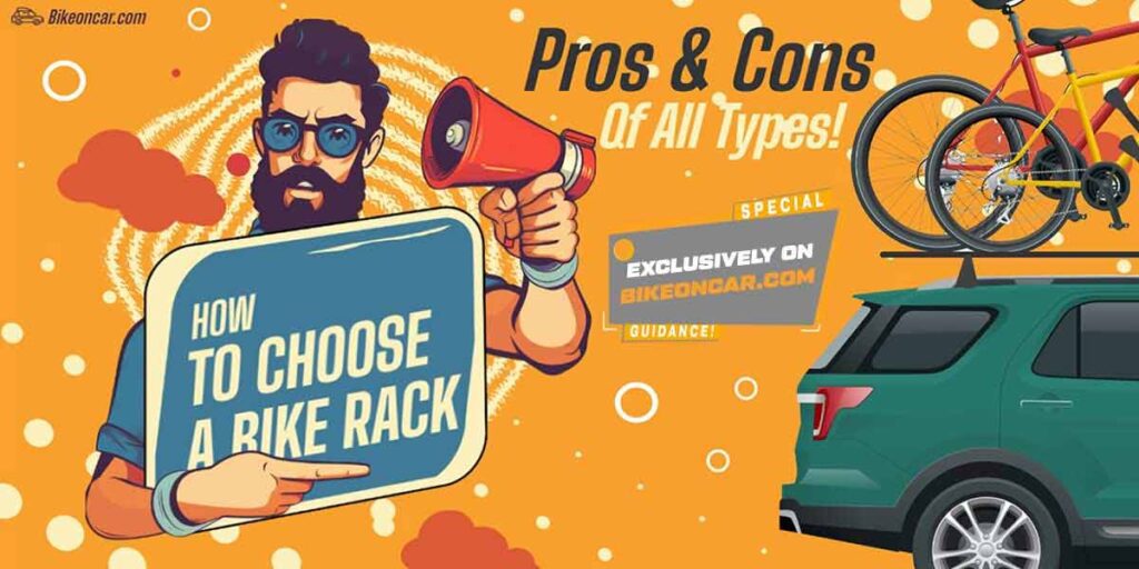 How To Choose A Bike Rack For Car! Pros & Cons Of All Types!